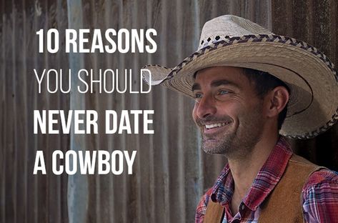 Dating a cowboy isn't all it's cracked up to be. Dating A Cowboy, Cowboy Love Quotes, Cowboy Humor, Tinder Humor, Cowboy Life, Cowboy Love, Back Vocal, Cowboy Up, Camo Baby Stuff