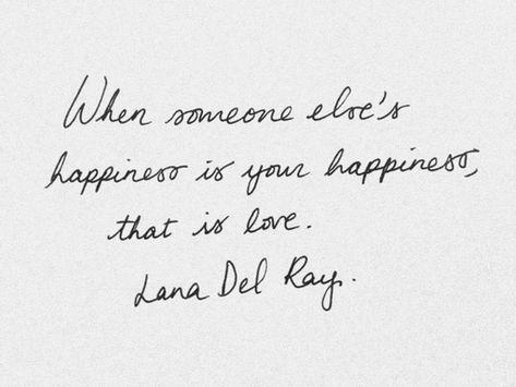 Aphorisms Quotes, Wonderful Words, Happiness Is, Pretty Words, When Someone, The Words, Great Quotes, Beautiful Words, Lana Del Rey