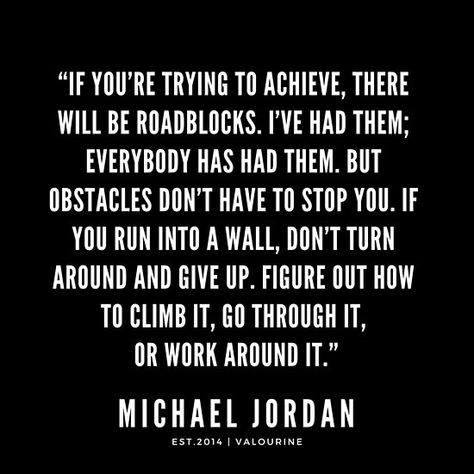 Roadblocks Quotes, Obstacle Quotes, Winner Quotes, Race Quotes, Change Quotes Positive, Michael Jordan Quotes, Jordan Quotes, Hustle Motivation, Athlete Quotes