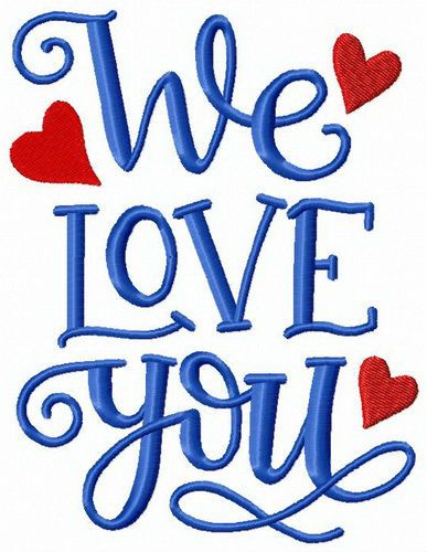 We love you machine embroidery design #swirl #symbol #heart #ValentinesDay #simple #words #phrase #written #Weloveyou #embroidery We Love You Card, We Love You Quotes, Love You Brother, We Love You, Written Embroidery, Swirl Symbol, Sense Quotes, Loving You Letters, Vintage Calligraphy