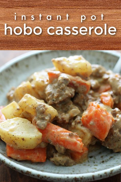 Instant Pot Hobo Casserole--Like hobo dinners you make when you are camping but way faster and in a the form of a family-style casserole. The ultimate comfort food! Hobo Casserole, Hobo Dinners, Instant Pot Pasta Recipe, Best Instant Pot Recipe, Instant Pot Dinner Recipes, Easy Instant Pot Recipes, Crockpot Recipes Slow Cooker, Easy Casserole Recipes, Instapot Recipes