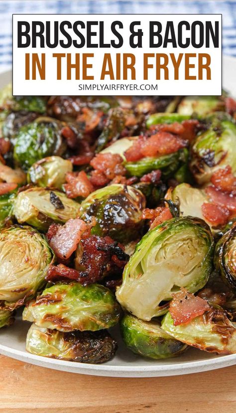 Want to make air fryer brussels sprouts with bacon? This tasty side dish - with tender sprouts and crispy bacon - is so easy to make! Brussel Sprout With Bacon Recipes Air Fryer, Air Fryer Brussel Sprouts, Fried Brussel Sprouts, Bacon Brussel Sprouts, Bacon Lover, Sprouts With Bacon, Brussels Sprouts Recipe, Bacon Bits, Recipe Steps