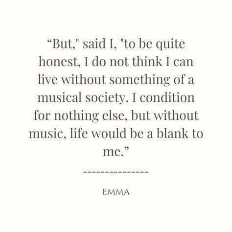 Quotes Jane Austen, Emma Book, Austen Quotes, Emma Woodhouse, Emma Jane Austen, Jane Austen Quotes, Emma Jane, Jane Austin, Author Quotes