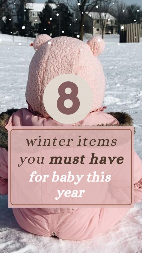 Must have winter clothes and winter items for baby (and toddlers). 6 Month Old Winter Outfits, Winter Infant Outfits, Must Have Winter Clothes, Winter Baby Clothes Girl, Winter Layering Guide, Baby Snow Outfit, Winter Layering Outfits, 11 Month Old Baby, 8 Month Baby