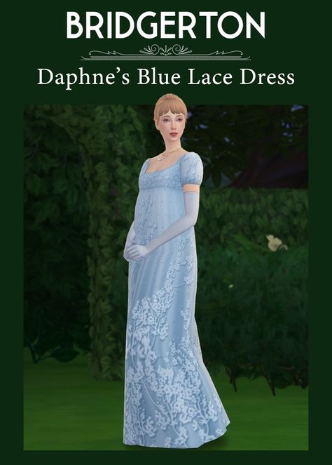 [Lonelyboy] TS4 Bridgerton Daphne Blue Lace Dress | Patreon Dress Sims 4 Cc, Bridgerton Daphne, Disney Princess Challenge, Sims 4 Decades Challenge, Sims Medieval, Royal Clothes, Regency Era Fashion, Pelo Sims, Sims 4 Cc Folder