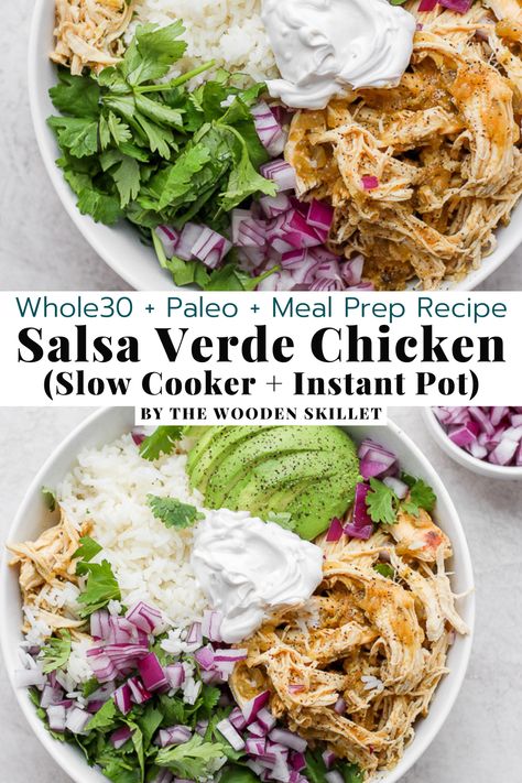 Salsa Verde Chicken has become a blog favorite around here! Everyone loves how versatile and easy it is. We have instructions for both the Slow Cooker and the Instant Pot, so pick which one you prefer. As for serving if you are looking for a fun Whole30/Paleo option you can serve with cauliflower rice. Otherwise, feel free use in a yummy rice bowl, enchiladas or tacos! Perfect easy recipe for meal prep. Salsa Verde Chicken Bowl, Instant Pot Bowl Recipes, Salsa Verde Bowl, Summer Paleo Dinner, Whole 30 Meals Easy, While 30 Meal Prep, Whole 30 Recipes Instant Pot, Whole 30 Mexican Recipes, Instant Pot Paleo Recipes