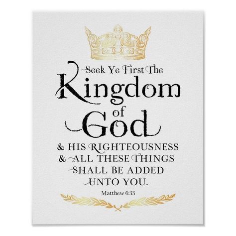 Seek Ye First the Kingdom of God Art Print  Zazzle Kingdom Of God Art, Christian Housewarming Gift, Seek Ye First, Seek First The Kingdom, God Sticker, Bible Verse Posters, Bible Doodling, Kingdom Of God, Spiritual Words