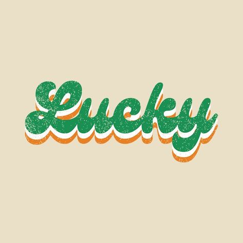 lucky, st patricks day, saint patricks day, st paddys day, luck of the irish, vintage, retro, retro vintage aesthetic, irish luck, lucky irish, st patricks day shirt, irish flag, kiss me im irish, tyography, designbyleo St Patricks Day Wallpaper, Retro Vintage Aesthetic, St Patricks Day Cards, Day Wallpaper, Good Day Sunshine, Irish Saints, St Patrick's Day Gifts, Irish Heritage, St Paddys Day