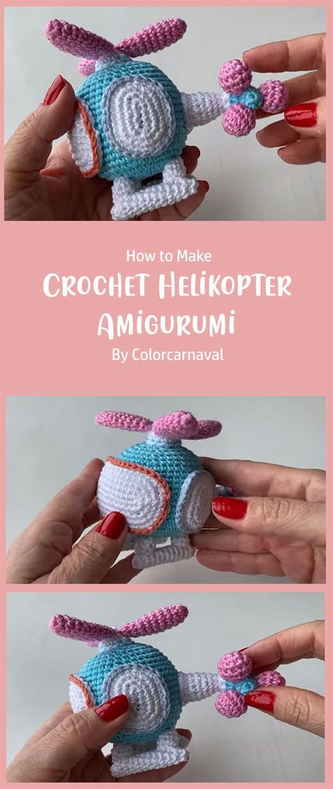 Crochet Helikopter Amigurumi By Colorcarnaval. In this project you will learn how to make a crochet helikopter amigurumi. Hope you like this pattern and have fun making this cute little helicopter. How To Make Toys, Pattern Ideas, Online Pattern, Knitted Dolls, Amigurumi Free, Crochet Toys Patterns, Amigurumi Free Pattern, Easy Tutorial, Stuffed Toys Patterns