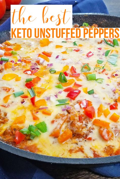 Unstuffed Pepper Skillet, Pepper Skillet, Unstuffed Peppers, Low Carb Stuffed Peppers, Keto Stuffed Peppers, Keto Beef Recipes, Keto Casserole, Cast Iron Recipes, Ground Beef Recipes For Dinner