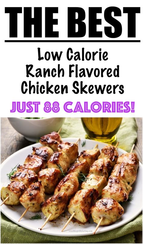 Ranch Chicken Skewers, Low Calorie Chicken Recipes, Chicken Breast Marinade Recipes, Healthy Chicken Marinade, Chicken Breast Marinade, Keto Meat, Chicken Kabob Recipes, Grilled Chicken Kabobs, Low Calorie Chicken