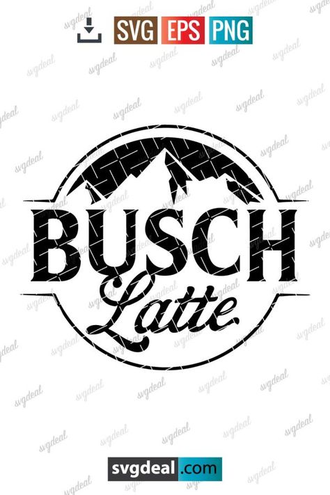 Busch Latte Svg Busch Light Svg, Xmas Tattoo, Busch Light, Start Now, Personal Project, Crafty Craft, Svg Free Files, Cricut Svg, Silhouette Designer Edition