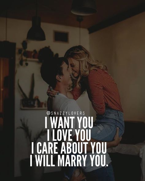 I want you .. I love you....I care about you....I Will marry you I Will Marry You One Day Quotes, One Day I Will Marry You, I Will Marry You, Will You Marry Me Quotes, I Want To Marry You, I Want To Marry You Quotes, One Day Quotes, Married Quotes, Marry Me Quotes