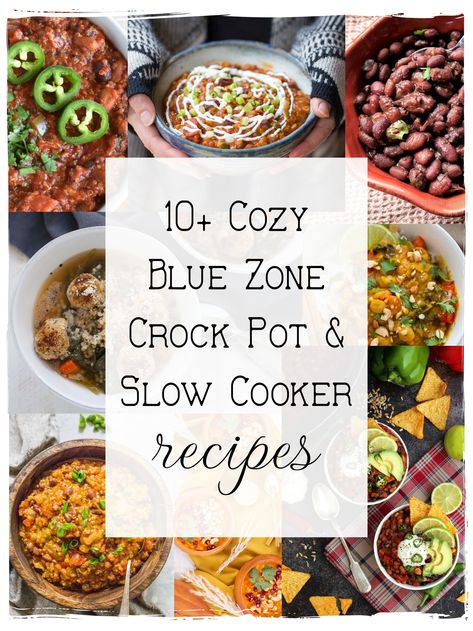 Cozy Blue Zone crock pot and slow cooker recipes, packed with plant-based ingredients for nourishing, easy meals. Perfect for cool weather! Blue Zone Meal Ideas, Blue Zone Soup Recipes, Blue Zone Recipes, Zone Diet Recipes, Blue Zones Recipes, Vegetarian Slow Cooker Recipes, Zone Recipes, Crock Pot Inspired Recipes, Stews And Soups