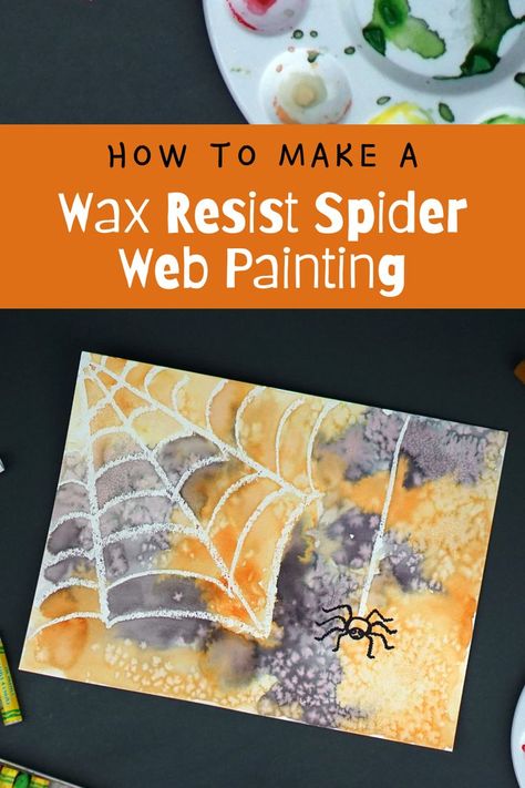 Spider Web Painting, Web Painting, Resist Art, Halloween Art Projects, Spider Art, Painting Activities, Wax Resist, Halloween Crafts For Kids, Halloween Spider