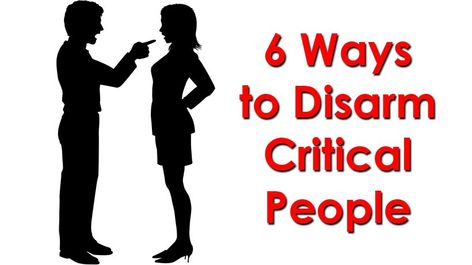 6 Ways to Disarm Critical People - WomenWorking Critical People, Insecure People, Negative Words, Energy Vampires, Negative People, Co Workers, How To Protect Yourself, Family Members, How Many