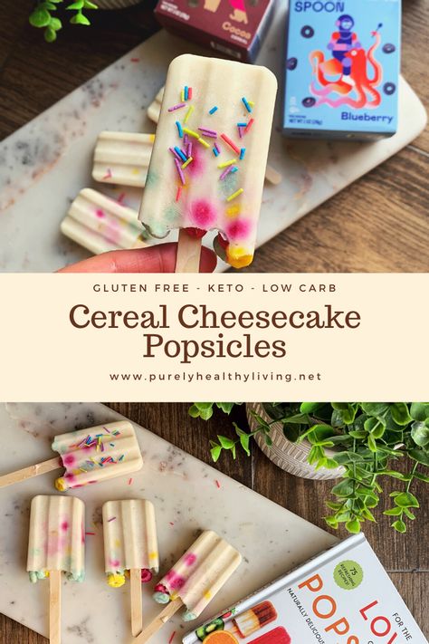 Cereal Cheesecake Popsicles (Using Magic Spoon Cereal: Keto & Gluten F Cereal Cheesecake, Magic Spoon Cereal, Summer Popsicle Recipes, Cheesecake Popsicles, Magic Spoon, Low Carb Cereal, Keto Gluten Free, Sugar Free Diet, Healthy Living Recipes