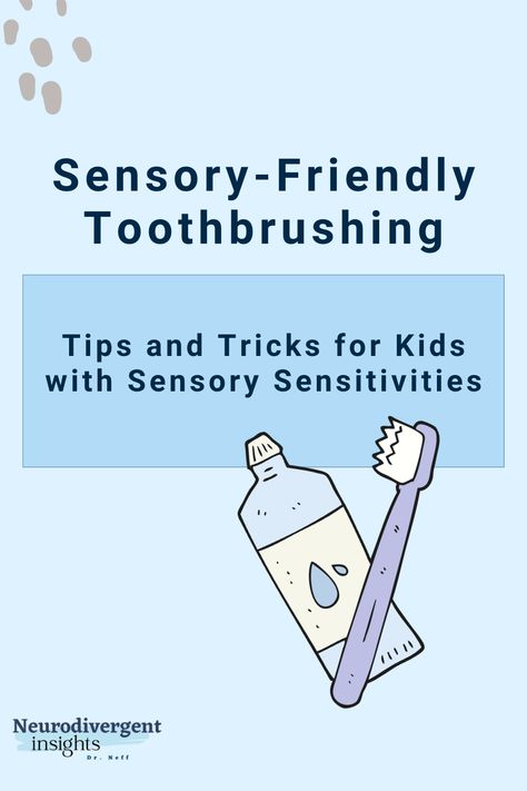 Sensory Overload & Tooth Brushing: 15 + of the Best Tips Sensory Processing Disorder Activities, Sensory Processing Disorder Symptoms, Sensory Seeking Behavior, Sensory Sensitive, Sensory Disorder, Tooth Brushing, Sensory Diet, Dsm 5, Executive Functioning Skills