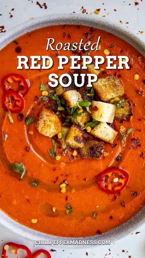 Habanero Soup, Red Jalapenos, Red Pepper Soup Recipe, Roasted Red Peppers Recipes, Roasted Pepper Soup, Habanero Recipes, Spicy Soup Recipes, Beautiful Meals, Pepper Soup Recipe