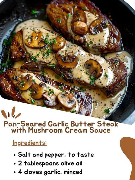 Foods blog Steak Garlic Butter, Steak With Mushrooms, Old Fashioned Beef Stew, Mushroom Cream Sauce, Pan Steak, Pan Seared Steak, Mushroom Cream Sauces, Butter Steak, Smothered Pork Chops