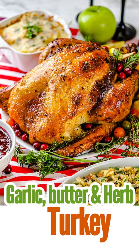 The perfect Crispylicious Turkey with Garlic-butter & Herbs for Thanksgiving or Holiday feast Turkey Recipe Thanksgiving, Juicy Thanksgiving Turkey, Easy Turkey Recipes Thanksgiving, Best Thanksgiving Turkey, Thanksgiving Turkey Recipe, Best Thanksgiving Turkey Recipe, Turkey Crockpot Recipes, Turkey Seasoning, Whole Turkey Recipes