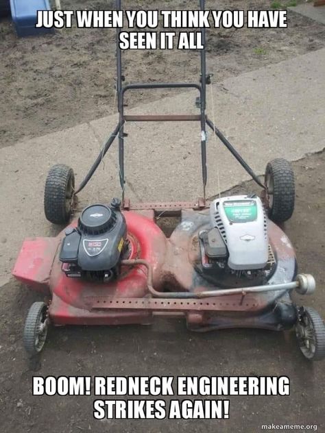 Diy Lawn, Country Jokes, Morning Humor, Lawn Mowers, Car Humor, Welding Projects, Funny Pics, Lawn Mower, Really Funny