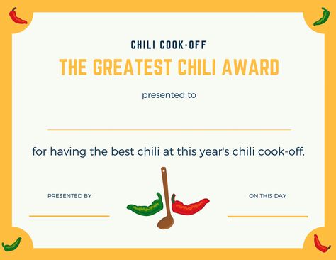 Chili Cookoff Ideas, Cookoff Ideas, Simple Chili, Chili Cookoff, How To Make Chili, Free Certificate Templates, Cooking Competition, Award Template, Award Ideas