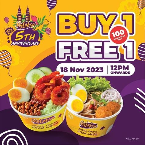 MyLaksa Malaysia 5th Anniversary Buy 1 FREE 1 Promotion on 18 November 2023 Anniversary Promotion Design, Anniversary Poster Design, Buy 1 Free 1, Anniversary Poster, Festival Food, Promotion Design, Seni Dan Kraf, Social Media Design Inspiration, Promotional Design