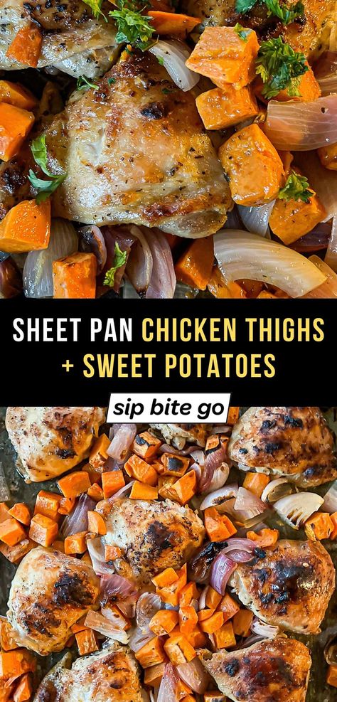 Simple sheet pan dinner with chicken thighs, sweet potatoes, and red onions. Ready in about 30 minutes, it’s a family meal you can throw together on a weeknight that’s pretty healthy, too! | sipbitego.com Chicken Thighs And Sweet Potatoes, Chicken Thighs Sweet Potatoes, Dinner With Chicken Thighs, Sheet Pan Chicken Thighs, Chicken Thighs In Oven, Dinner With Chicken, Sweet Potato Oven, Chicken Thighs Dinner, Sweet Potato Dinner