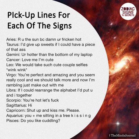 Pick Up Lines For Women, Bad Pickup Lines, Gemini Quotes, Zodiac Signs Chart, Astrology Pisces, Zodiac Sign Traits, Zodiac Stuff, Zodiac Society, Zodiac Traits