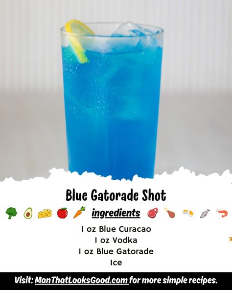 Blue Gatorade Shot In my latest Shot recipe, I featured the Superman Shot, and it's clear that many of you enjoy these types of drinks. Inspired by its popularity, I've created another quick, delicious, and visually appealing shot for you to enjoy, The Blue Gatorade Shot is sure to earn a spot on your list of favorite shot drinks. Superman Shot, Shot Recipes, Favorite Things List, Easy Meals, Drinks