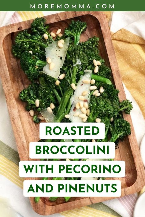 If you want an easy and delicious side dish you got to try this Roasted Broccolini Recipe with Pecorino and Pinenuts. A roasted broccolini recipe side dish goes perfectly with a rosemary focaccia bread and Italian Florentine Style Beef Sandwich. Check out the complete roasted broccolini recipe at moremomma.com | More Momma Easy Family Friendly Recipes & Kids Cooking, Breakfast Recipes Roasted Broccolini Recipe, Rosemary Focaccia Bread, Broccolini Recipe, Italian Green Beans, Vegetable Side Dishes Healthy, Dinner Party Appetizers, Roasted Broccolini, Rosemary Focaccia, Family Friendly Recipes