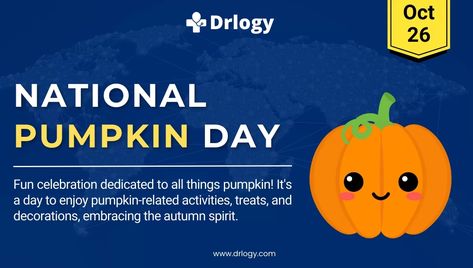 National Pumpkin Day, Pumpkin Day, Autumn Spirit, National Holiday, Holiday Day, Pumpkin Theme, National Holidays, The Fall, Special Day