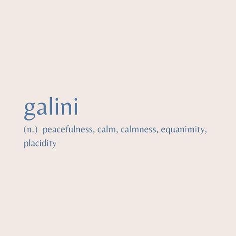 Words Unique Meaning, Unique Aesthetic Words, Sea Calm Quotes, Unique Words With Deep Meaning Greek, Unique Greek Words, Be Calm Tattoo, Words That Mean Peace, One Word Meanings, Greek Words With Meaning