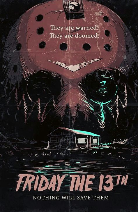 FRIDAY THE 13TH Friday The 13th Poster, Movie Artwork, Slasher Film, Slasher Movies, Horror Movie Icons, Horror Artwork, The Boogeyman, Horror Posters, Retro Horror