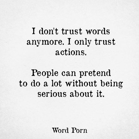 Love is an action! Not a word! Peoples Actions Quotes, Action Not Words Quotes, Words And Actions Quotes, Always Here For You Quotes, Actions Quotes, Actions Not Words, Peoples Actions, Trust Words, Action Quotes