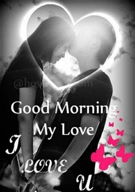 Good morning my Love Good Morning Wife, Familia Quotes, Good Morning Kiss, Good Morning Kiss Images, Kiss Quotes, Morning My Love, Good Morning For Him, Good Morning Rose Images, Romantic Good Morning Quotes