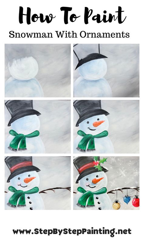 Christmas Paint Tutorial Step By Step, Snowman And Tree Painting, Snowman Window Painting Ideas, Canvas Christmas Ornaments Diy, Snowman Acrylic Painting On Canvas, Christmas Wine And Canvas Ideas, Paint Snowman On Wood, Diy Winter Canvas Painting, Step By Step Snowman Painting