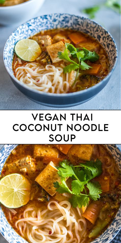 Vegan Thai Coconut Noodle Soup Vegan Dinner Soup, Vegan Thai Noodle Soup, Vegan Asian Noodle Soup, Noodle Vegan Recipes, Thai Soup Vegan, Asian Soup Vegan, Vegan Noodle Soup Recipes, Vegan Noodle Dishes, Vegan Soup Ideas