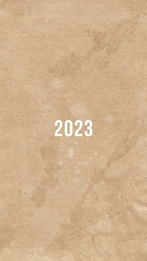 Light brown background with white lettering with the numbers 2023 centered in the middle Brown Vision Board Pictures, 2023 Brown Aesthetic, Brown Vision Board, 2023 Background, Wallpaper Vision Board, 2023 Wallpaper, Board Background, Vision Board Pictures, 2023 Vision