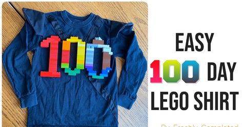 My cute Kindergartener came home with the assignment to make a 100-day shirt to wear this week for the 100th day of school.  Now, I've made ... Lego Shirts, Kids Art Ideas, 100 Day Celebration, Lego Blocks, Rainbow Theme, 100th Day Of School, Old Shirts, Lego Ideas, 100 Days Of School