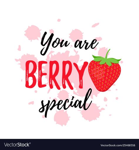 Strawberry Quotes, Strawberry Puns, Wallpapers Purple, Fruit Quotes, Glitter Quotes, Love Slogan, Smoothie Shop, Cute Font, Phone Quotes