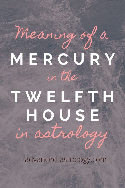 Mercury in the twelfth house is a special placement. Here, you have a very extroverted and bubbly planet in the house of isolation. A Mercury in the twelfth house speaks about lack of self-confidence and challenges when it comes to self-expression. You like to retreat from the world. With this placement, you are introverted and... House In Astrology, Libra Sun, Lack Of Self Confidence, Mercury Sign, Scorpio Rising, Healing Room, Astrology Planets, Signs Astrology, What House