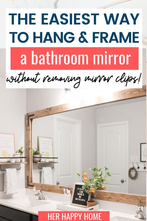 Learn the easy way to DIY and frame a bathroom mirror, without removing the plastic mirror clips! How to frame a bathroom mirror, DIY bathroom mirror frame. #diymirrorframe Diy Mirror Frame Bathroom, Diy Bathroom Mirror Frame, Frame A Bathroom Mirror, Diy Bathroom Mirror, Bathroom Mirror Makeover, Bathroom Mirrors Diy, Large Bathroom Mirrors, Mirror Clips, Plastic Mirror