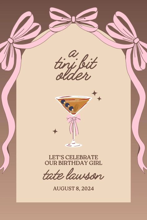 Tini Bit Older Welcome Sign, Birthday Dinner Sign Template, Espresso Martini Theme Birthday, Dirty Thirty Martini, 24x36 Sign - Etsy 23 Party Theme, 27th Birthday Dinner Ideas, Birthday Themes For 25th Birthday, Woman Birthday Party Themes, 27th Birthday Party Ideas For Women, 23 Bday Ideas, 25 Themed Birthday Party, 27th Birthday Party Theme, Birthday Themes 21st Birthday