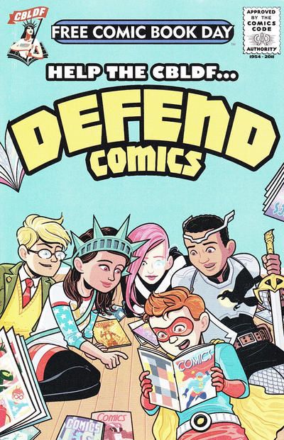 Cover for The CBLDF Presents Defend Comics: FCBD Edition (Comic Book Legal Defense Fund, 2015 series) #[nn] Free Comic Books, Book Day, Promo Items, Horror Comics, Comic Book Covers, Superhero Comic, Free Speech, Dark Horse, Comic Book