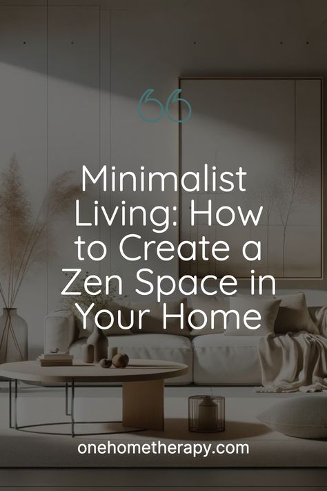 Ready to create some zen vibes at home? ⛩️ Dive into our guide, Minimalist Living: How to Create a Zen Space in Your Home – One Home Therapy, and learn how to declutter your space, organize your belongings, and bring serenity into your everyday life. Click to Learn More! 💫 Boho Minimalist Bedroom, Home Therapy, Minimalist Living Room Ideas, Zen Vibes, Zen Home, Living Room Minimalist, Expensive Decor, Meditation Corner, Room Minimalist