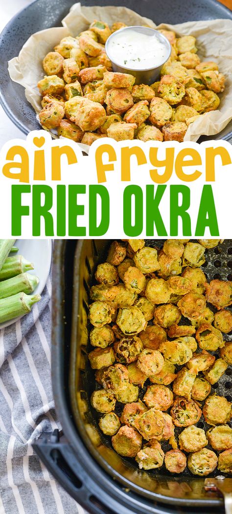 Easy Fried Okra With Flour, Air Fried Okra Recipe, Air Fryer Okra, Crispy Okra, Southern Fried Okra, Buns In My Oven, Fried Okra, Okra Recipes, Air Fry Recipes