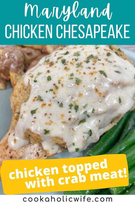 Chicken Crab Recipes, Crab And Chicken Recipes, Chicken And Crab Meat Recipes, Maryland Chicken Recipes, Maryland Blue Crab Recipes, Old Bay Cream Sauce, Chesapeake Chicken Recipes, Chesapeake Chicken, Maryland Chicken Chesapeake Recipe