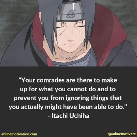 Leaf Shinobi, Sasuke Uchiha Quotes, Itachi Uchiha Quotes, Uchiha Quotes, Itachi Quotes, Anime Quotes About Life, Shounen Anime, Nara Shikamaru, Naruto Quotes